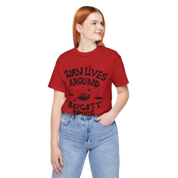 Boycott Drugs - Society is on Its Back - Unisex Jersey Short Sleeve Tee - Image 16