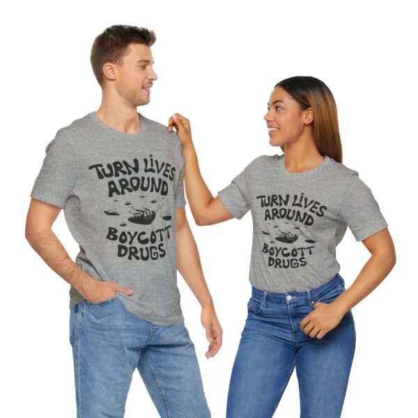 Boycott Drugs - Society is on Its Back - Unisex Jersey Short Sleeve Tee - Image 6