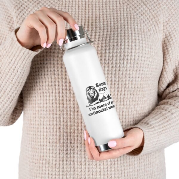AntiSocial Worker - Copper Vacuum Insulated Bottle, 22oz - Image 6
