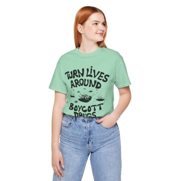 Boycott Drugs - Society is on Its Back - Unisex Jersey Short Sleeve Tee - Image 9