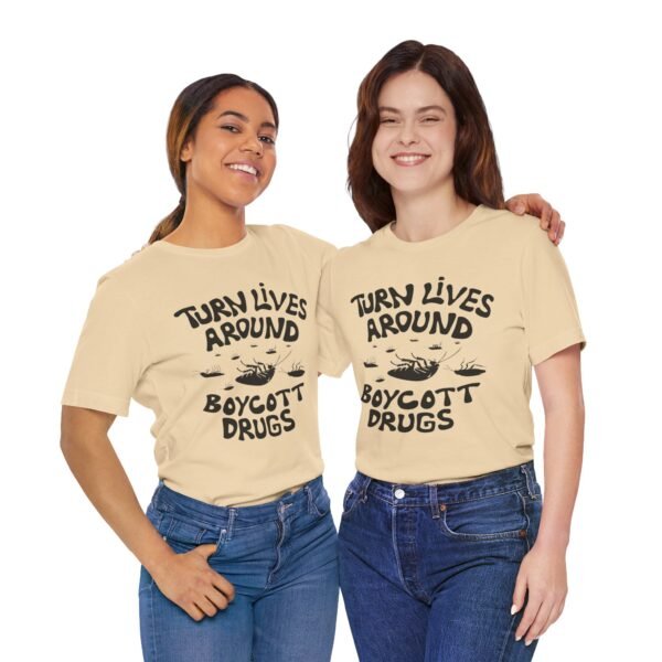 Boycott Drugs - Society is on Its Back - Unisex Jersey Short Sleeve Tee - Image 22
