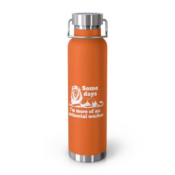 AntiSocial Worker - Copper Vacuum Insulated Bottle, 22oz - Image 3