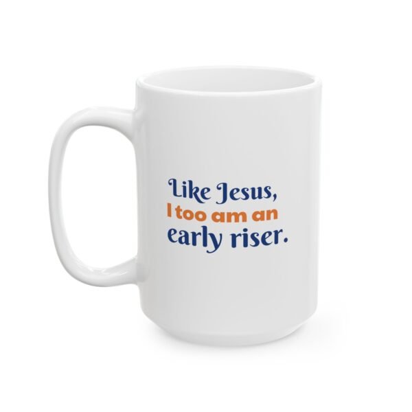 Bible Mug - Early Riser White Background - Image 4