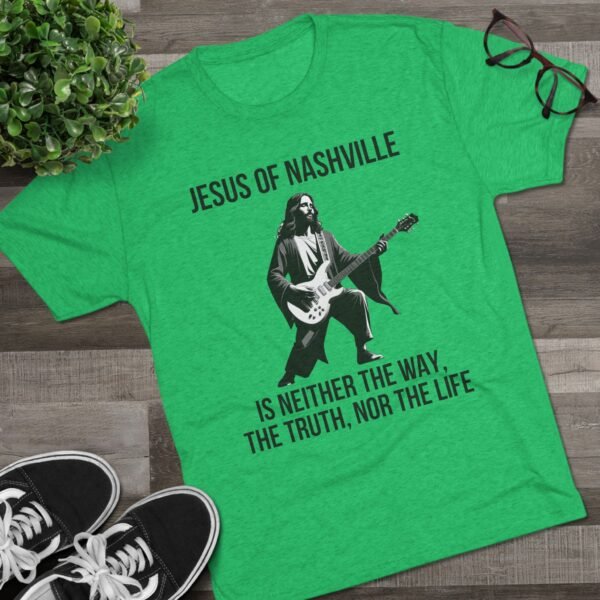 Jesus of Nashville - Comfy Unisex Tri-Blend Crew Tee - Image 4