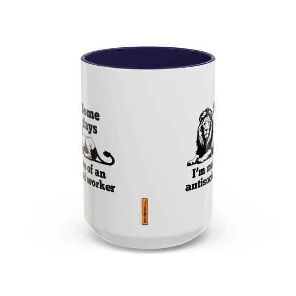 Sometimes Antisocial Worker Mug - Image 13