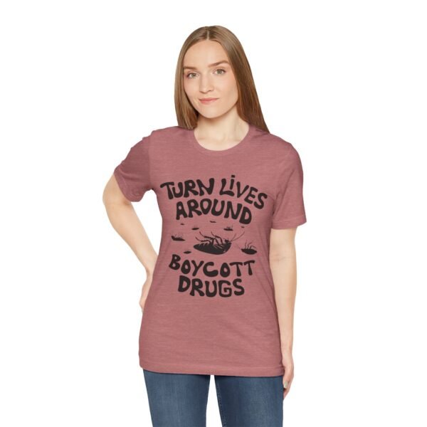 Boycott Drugs - Society is on Its Back - Unisex Jersey Short Sleeve Tee - Image 32