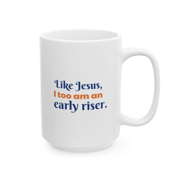 Bible Mug - Early Riser White Background - Image 5